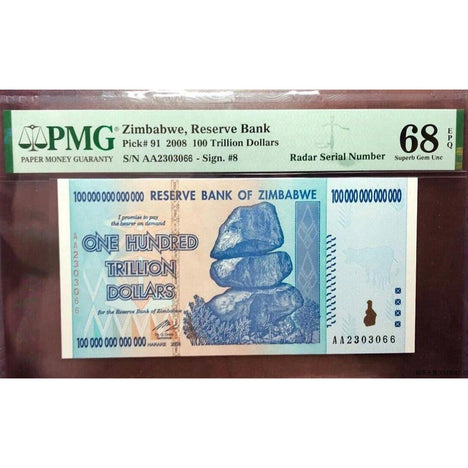 Zimbabwe 100 Trillion Banknote AA 2008 PCGS or PMG Graded 68 PPQ
