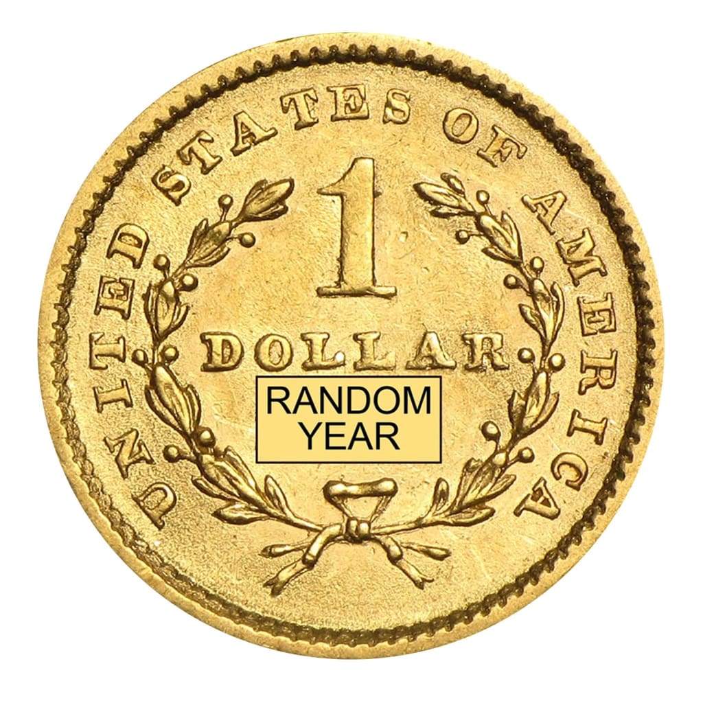 $1.00 Liberty Head Gold Coins (Type 1) - Almost Uncirculated!