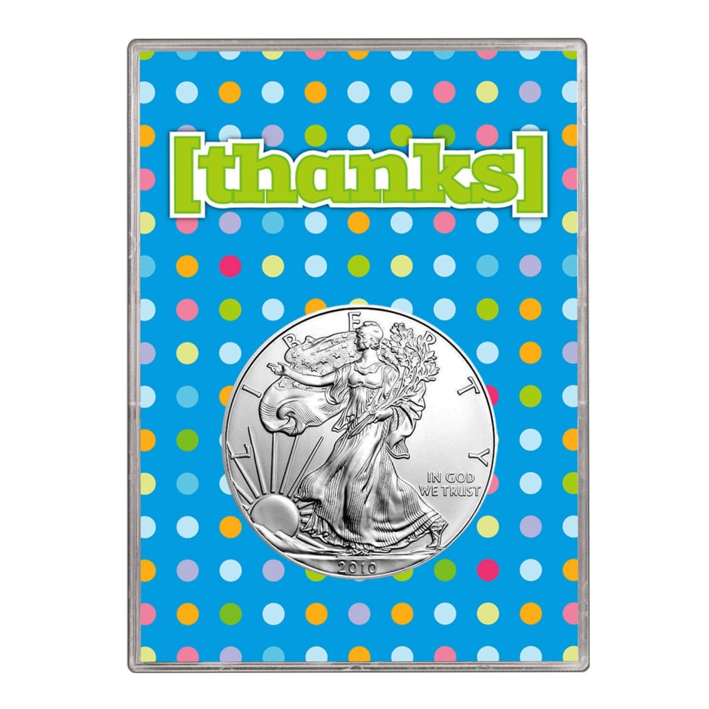 2010 $1 American Silver Eagle Gift Holder Thanks Design