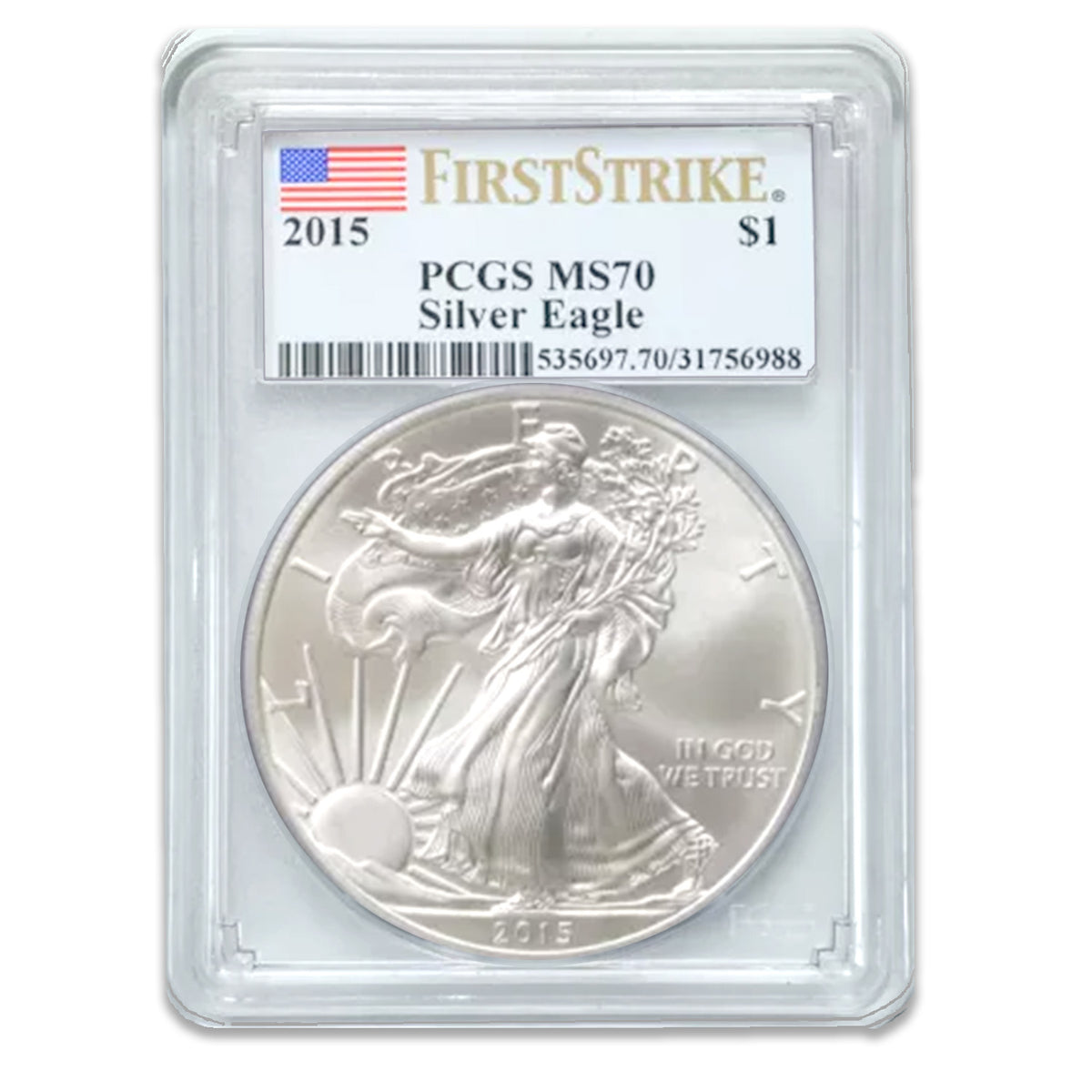 2015 $1 American Silver Eagle MS70 PCGS - First STrike