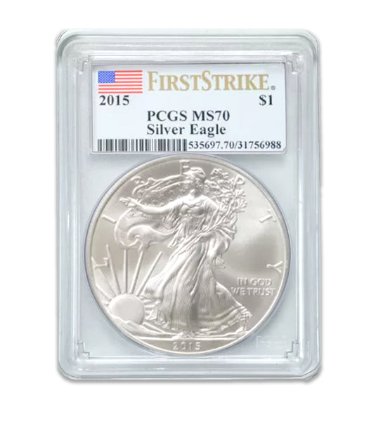 2015 $1 American Silver Eagle MS70 PCGS - First STrike