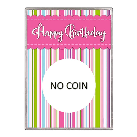 American Silver Eagle STM Holder – Happy Birthday Pink Design No Coin